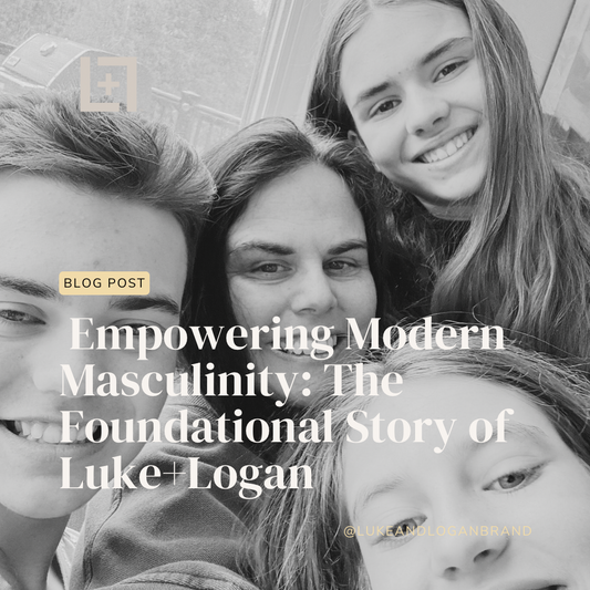 Empowering Modern Masculinity: There Foundational Story of Luke+Logan