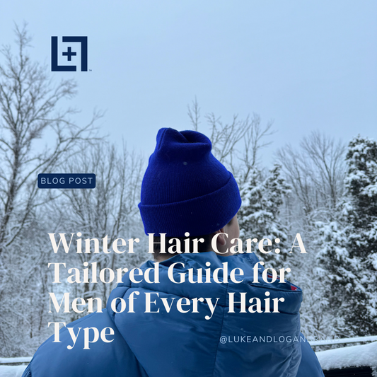 Winter Hair Care: A Tailored Guide for Men of Every Hair Type