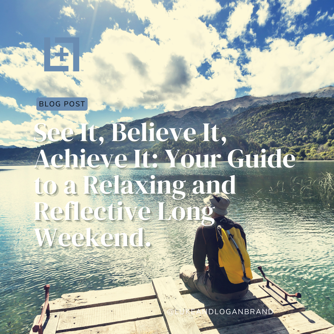See It, Believe It, Achieve It: A Guide to Relax, Reflect, and Recharge